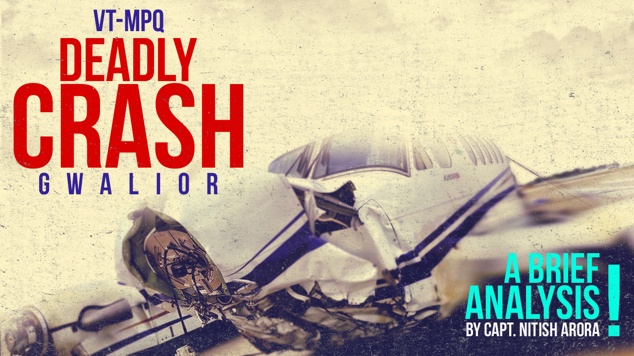 VT-MPQ Gwalior — deadly crash analysis